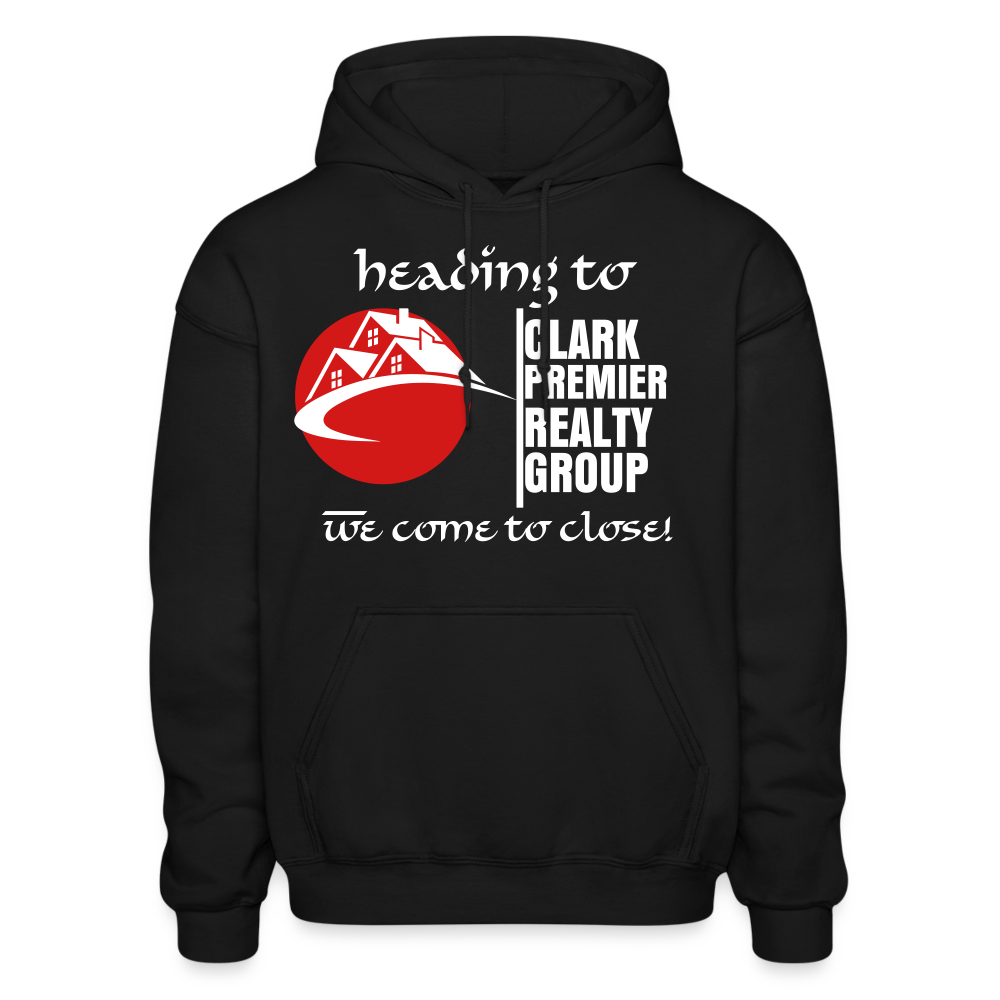 Clark Premier Realty Group "We Come to Close" Gildan Hoodie - black