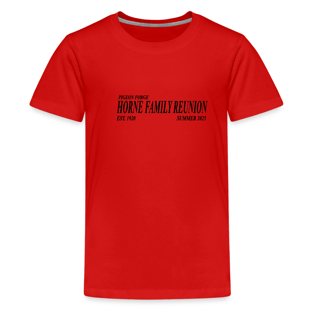 Horne Family Reunion Kids' Premium T-Shirt - red