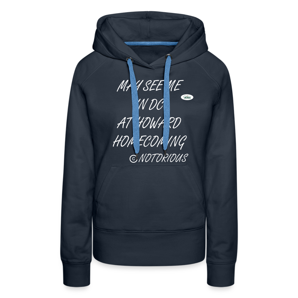 Notorious Big HOWARD UNIV Woman's Premium Hoodie DTF by Teammate Apparel - navy