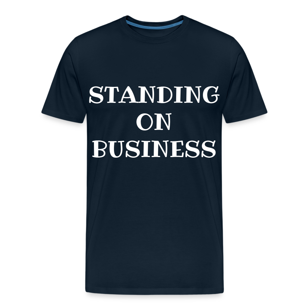STANDING ON BUSINESS Men's Premium Organic T-Shirt DTF - deep navy