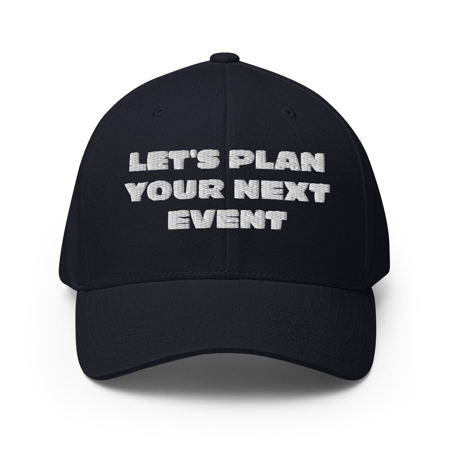 Let's Plan Next Structured Twill Cap