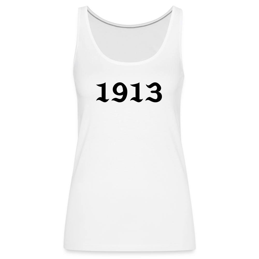 1913 Women’s Premium Tank Top 3 DTF - white