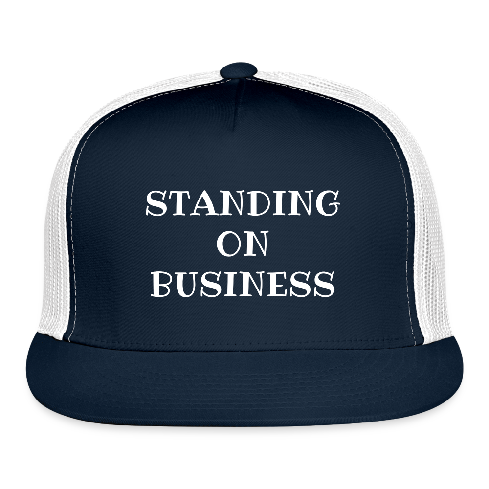 STANDING ON BUSINESS TRUCKER HAT DTF - navy/white