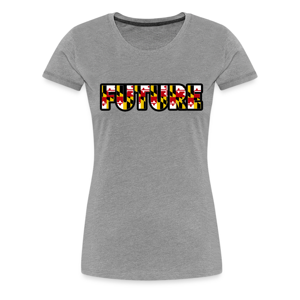 FUTURE Women’s Premium T Shirt DD - heather gray